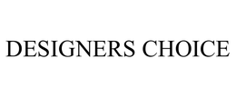 DESIGNERS CHOICE trademark