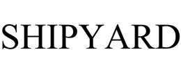 SHIPYARD trademark