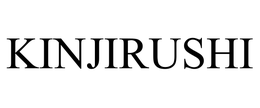 KINJIRUSHI trademark
