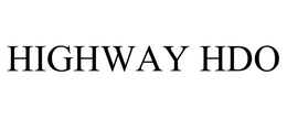 HIGHWAY HDO trademark