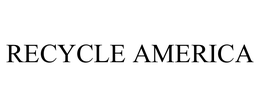 RECYCLE AMERICA trademark