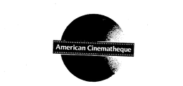 AMERICAN CINEMATHEQUE trademark
