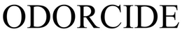 ODOR-CIDE trademark