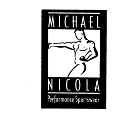 MICHAEL NICOLA PERFORMANCE SPORTSWEAR trademark