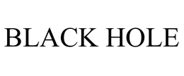 BLACK HOLE trademark