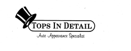 TOPS IN DETAIL AUTO APPEARANCE SPECIALIST trademark