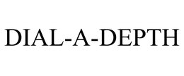 DIAL-A-DEPTH trademark