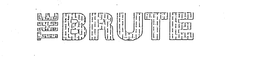 THE BRUTE trademark