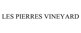 LES PIERRES VINEYARD trademark