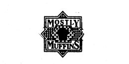 MOSTLY MUFFINS trademark