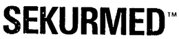 SEKURMED trademark