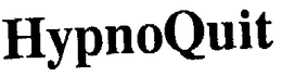 HYPNOQUIT trademark