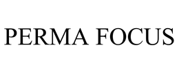 PERMA FOCUS trademark