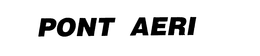 PONT AERI trademark