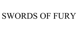 SWORDS OF FURY trademark