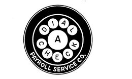 DIAL A CHECK PAYROLL SERVICE CO. trademark