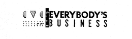 CREATING VALUE FOR THE CUSTOMER IT'S EVERYBODY'S BUSINESS trademark