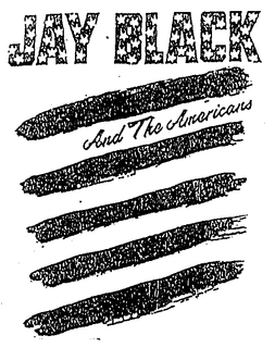 JAY BLACK AND THE AMERICANS trademark