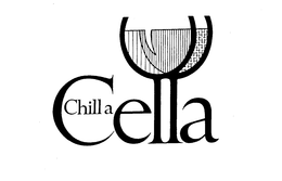 CHILL A CELLA trademark