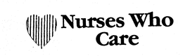 NURSES WHO CARE trademark
