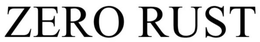 ZERO RUST trademark
