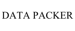 DATA PACKER trademark