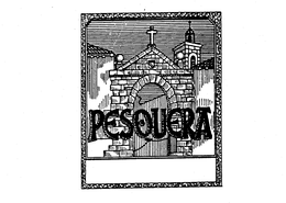 PESQUERA trademark