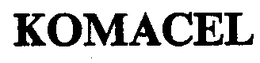 KOMACEL trademark