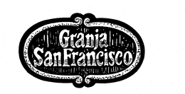 GRANJA SAN FRANCISCO trademark
