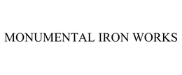 MONUMENTAL IRON WORKS trademark