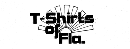 T-SHIRTS OF FLA. trademark
