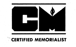 CM CERTIFIED MEMORIALIST trademark