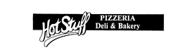 HOT STUFF PIZZERIA DELI & BAKERY trademark