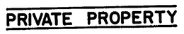 PRIVATE PROPERTY trademark