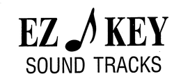 EZ KEY SOUND TRACKS trademark