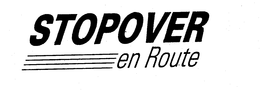 STOPOVER EN ROUTE trademark