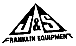 J&S FRANKLIN EQUIPMENT trademark