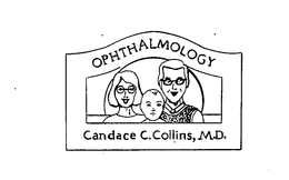 OPHTHALMOLOGY CANDACE C. COLLINS, M.D. trademark