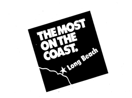 THE MOST ON THE COAST.  LONG BEACH trademark
