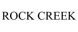 ROCK CREEK trademark