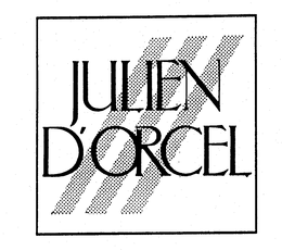 JULIEN D'ORCEL trademark