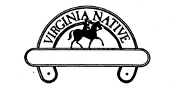 VIRGINIA NATIVE trademark