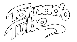 TORNADO TUBE trademark