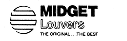 MIDGET LOUVERS THE ORIGINAL...THE BEST trademark
