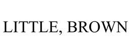 LITTLE, BROWN trademark