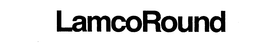 LAMCOROUND trademark