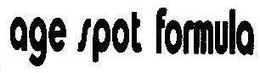 AGE SPOT FORMULA trademark