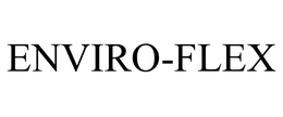 ENVIRO-FLEX trademark