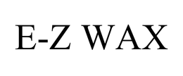 E-Z WAX trademark
