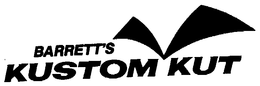 BARRETT'S KUSTOM KUT trademark